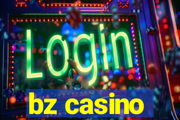 bz casino